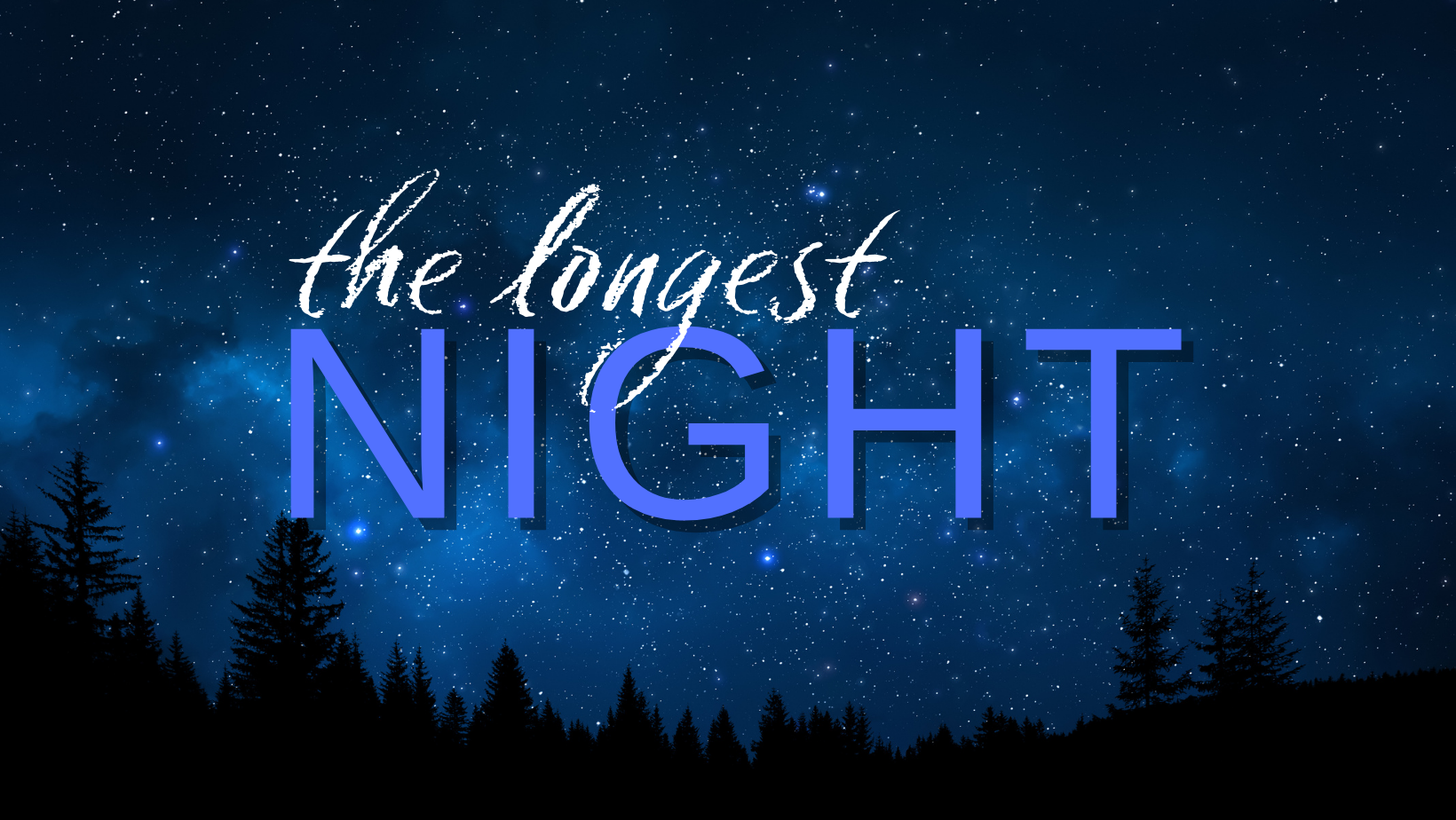 The Longest Night (Facebook Cover)